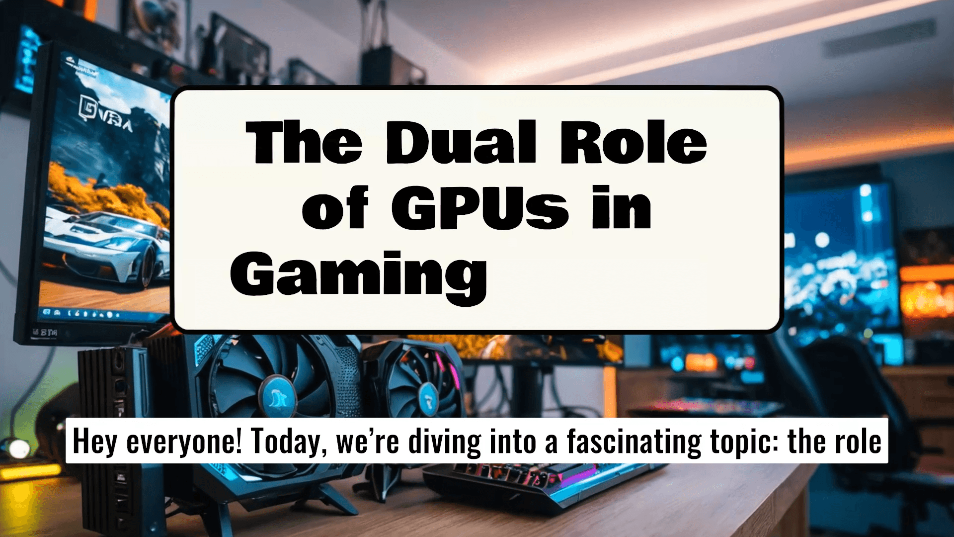 The Dual Role of GPUs in Gaming and AI video example